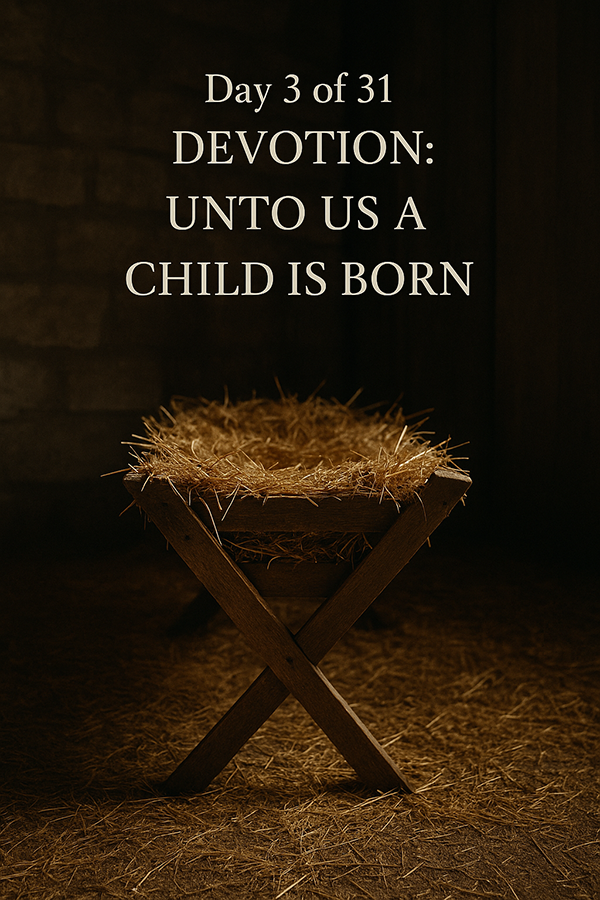 Unto Us A Child Is Born