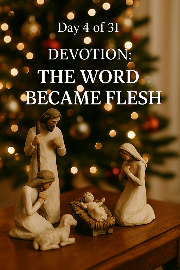 The Word Became Flesh